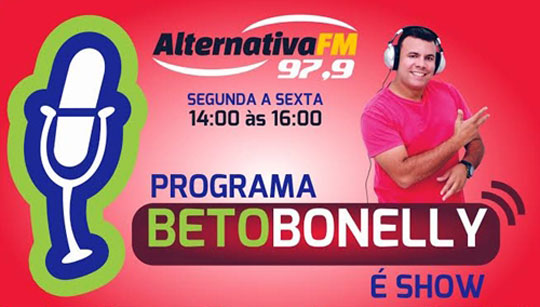 Programa 'Beto Bonelly é Show' reestreia hoje na Alternativa FM