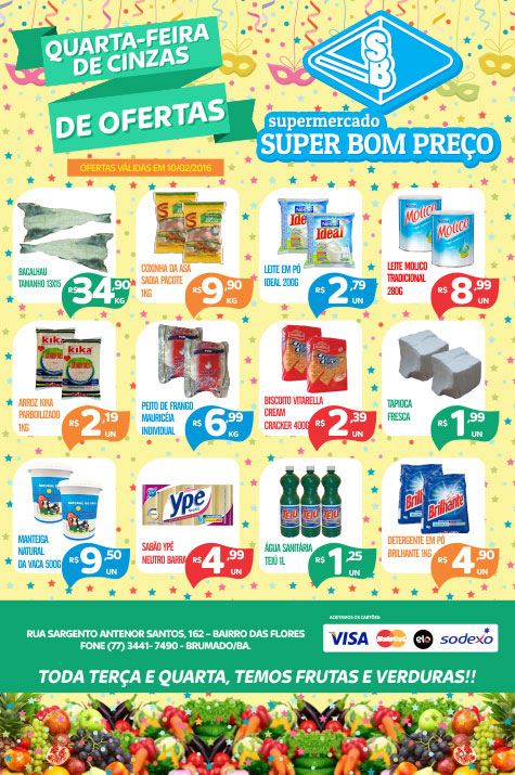 Confira as ofertas desta quarta-feira de cinzas no Supermercado Super Bom Preço