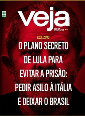 Veja diz que Lula planejava fugir do Brasil para evitar a prisão