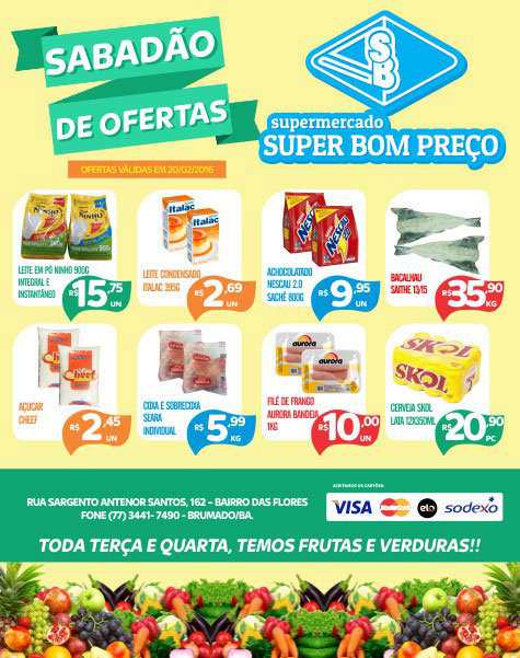 Sabadão de ofertas no Supermercado Super Bom Preço