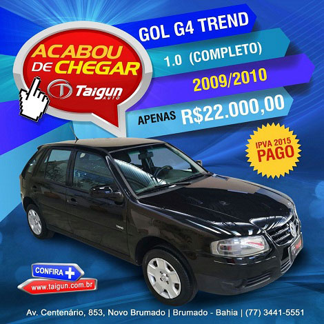 Gol G4 Trend completo acaba de chegar na Taigun Auto em Brumado