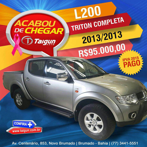 L200 Triton acaba de chegar na Taigun Auto em Brumado