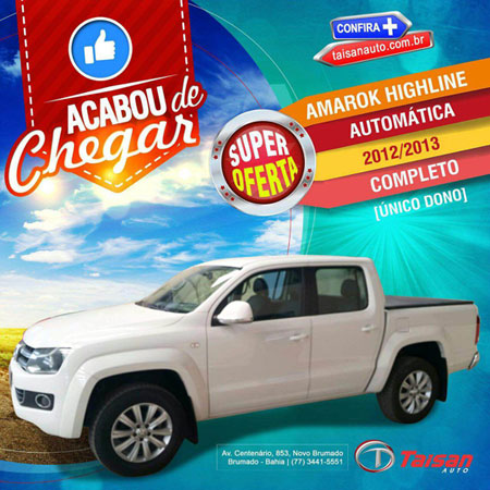 Amarok acaba de chegar na Taisan Auto em Brumado