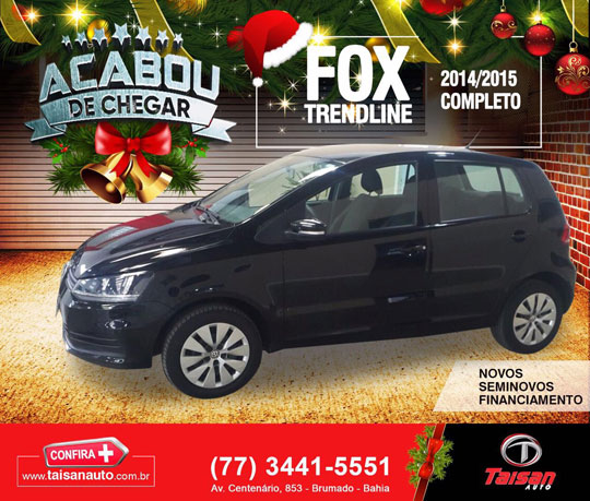 Fox Trendline acaba de chegar na Taisan Auto em Brumado