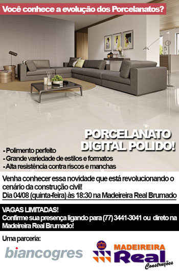 Brumado: Madeireira Real promoverá palestra sobre porcelanato digital polido