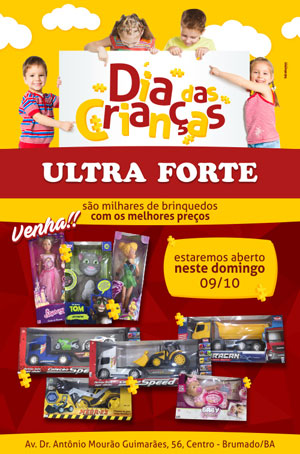 Ultra Forte estará aberta no domingo (9) por conta do Dia das Crianças